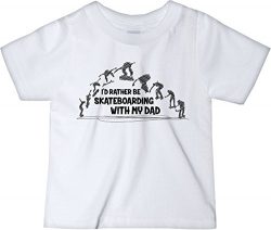 CarefreeTees I’d Rather Be Skateboarding With My Dad (Baby Tee-Shirt 2T All Black Design)
